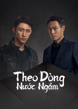 Theo Dòng Nước Ngầm